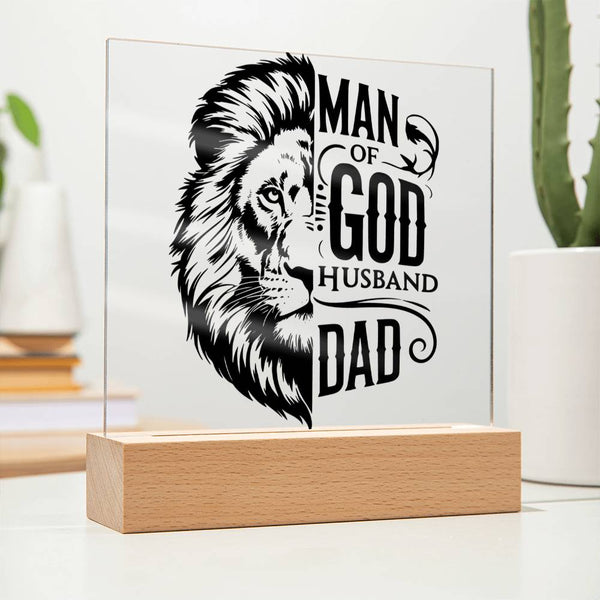 Man of God – Husband. Dad. Lion-Hearted. - LED Acrylic Plaque