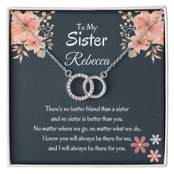 To My Sister Necklace – Always There, Always Loved