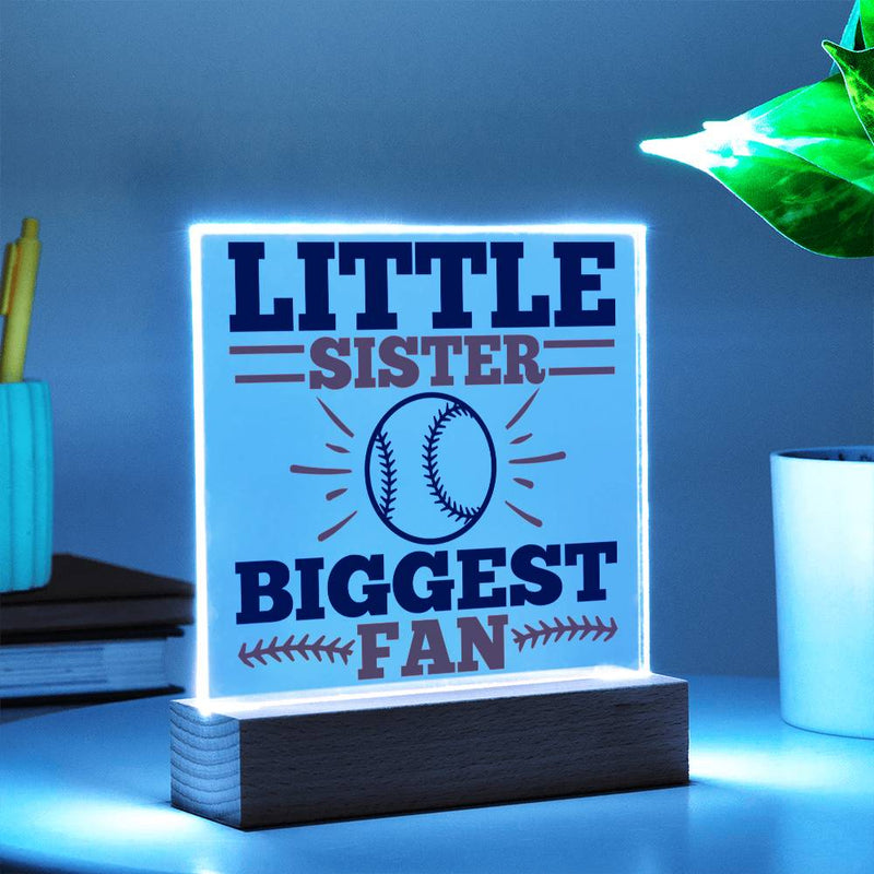Little Sister Biggest Fan Acrylic Plaque