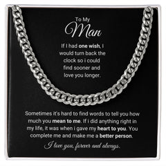 To My Man – My Heart Belongs to You - Cuban Link Chain