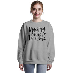 Working Nine to Wine – Funny Wine Lover Shirt