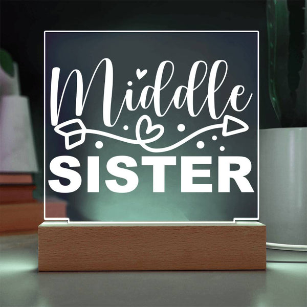 Middle Sister – The Heart of the Family Plaque