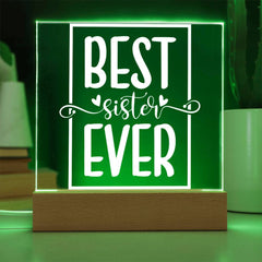 Best Sister Ever – Bold, Bright & Loved Plaque