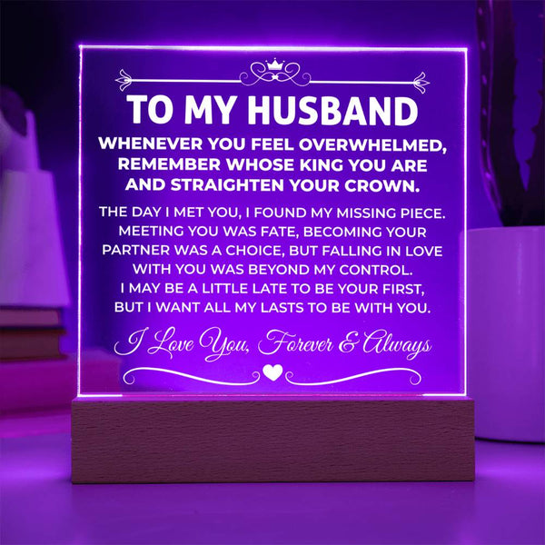 To My Husband - Straighten Your Crown, My King Plaque