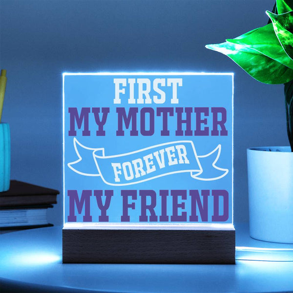 First My Mother, Forever My Friend – Banner Edition Plaque