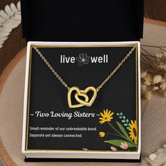 Live Well – A Sister’s Bond Necklace