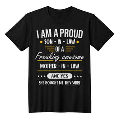 Proud Son-in-Law of an Awesome Mother-in-Law – Funny Gift T-Shirt