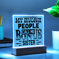 Bonus Sister - Favorite Forever Plaque