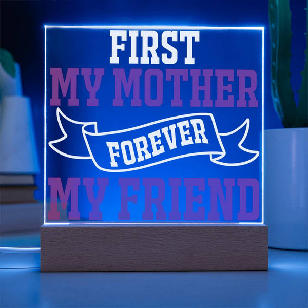 First My Mother, Forever My Friend – Banner Edition Plaque