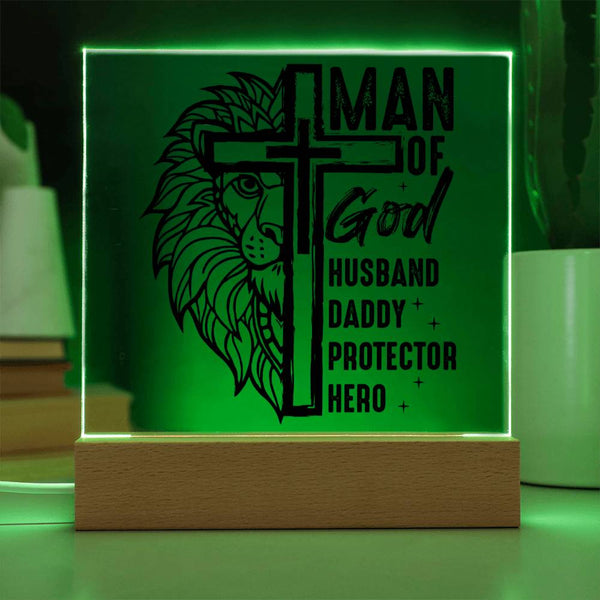 Man of God – Protector, Hero, Daddy, Husband - Printed LED Acrylic Plaque