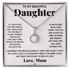 To My Beautiful Daughter - Meaningful Necklace Gift from Mom