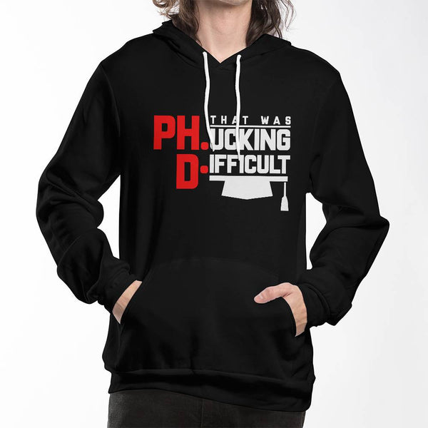 Ph.D. That Was F*cking Difficult – Savage Grad Tee
