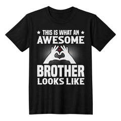 This Is What an Awesome Brother Looks Like Shirt