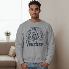 Half Coffee Half Teacher Tee
