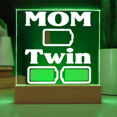 Twin Mom – Low Battery Edition Plaque