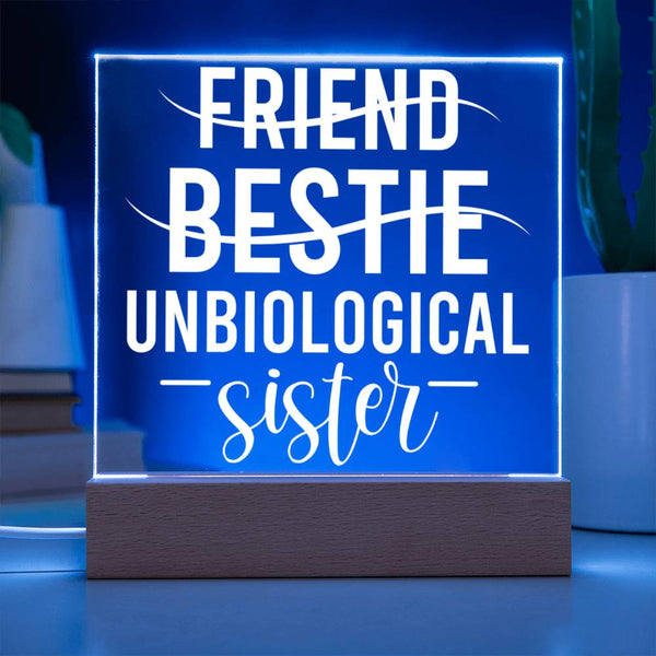 Unbiological Sister – Bestie Design Plaque