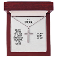 To My Husband – My King Forever - Cross Necklace