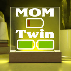 Twin Mom – Low Battery Edition Plaque