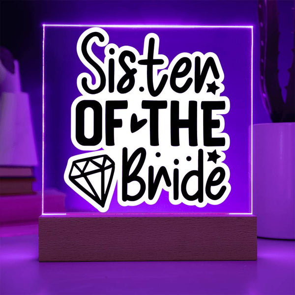Sister of the Bride Acrylic Plaque