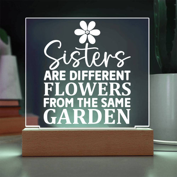 Sisters – Flowers from the Same Garden Plaque