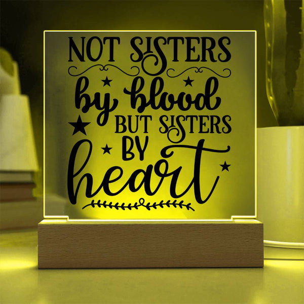Not Sisters by Blood But Sisters by Heart - Stars Design Plaque