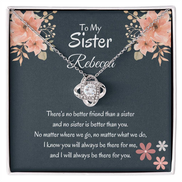 To My Sister Necklace – Always There, Always Loved