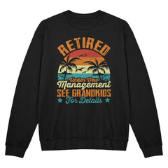 Retired Under New Management – Funny Grandparent Tee