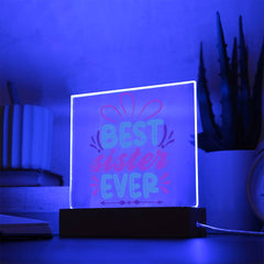 Best Sister Ever - Colorful Acrylic Plaque