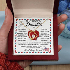 To My Beautiful Daughter - A Gift of Everlasting Love