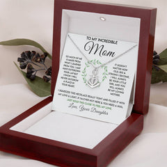 To My Incredible Mom – Always My Anchor Necklace