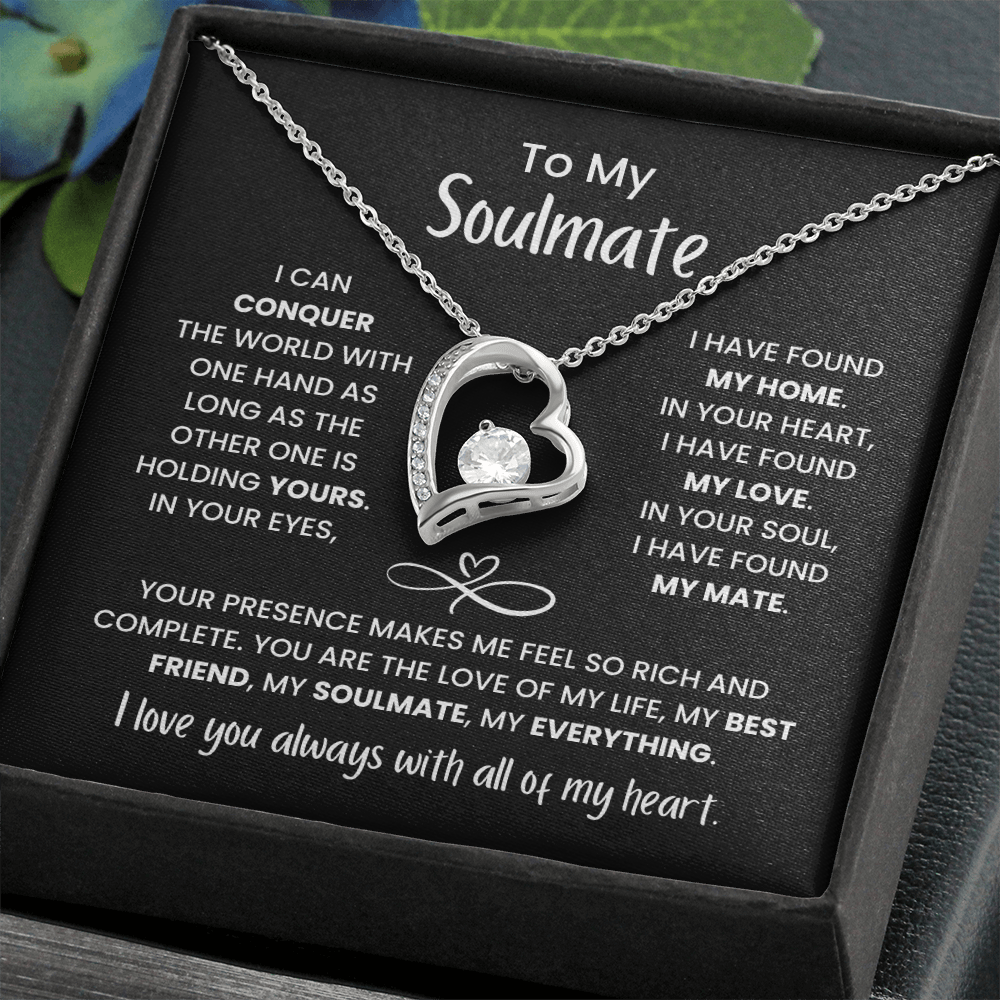 To My Soulmate - You're My Everything - Forever Love Necklace
