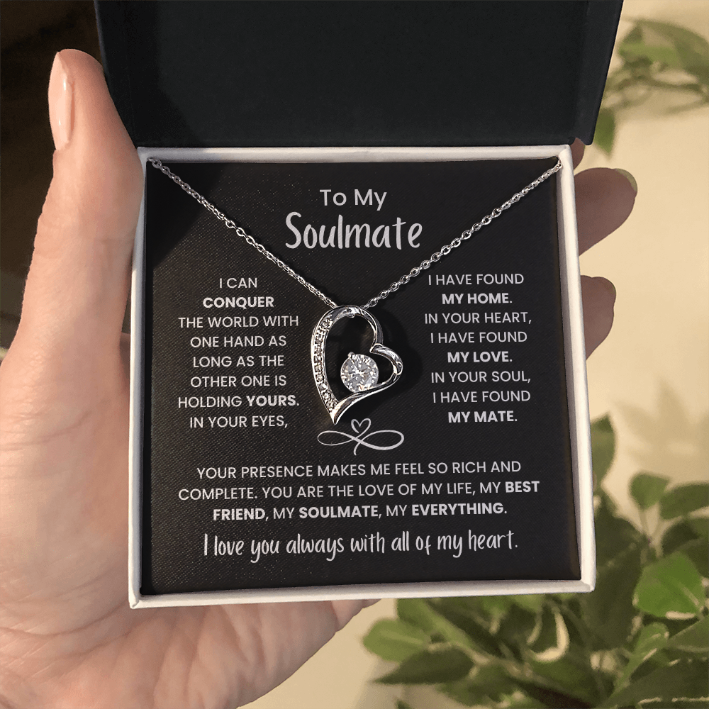 To My Soulmate - You're My Everything - Forever Love Necklace