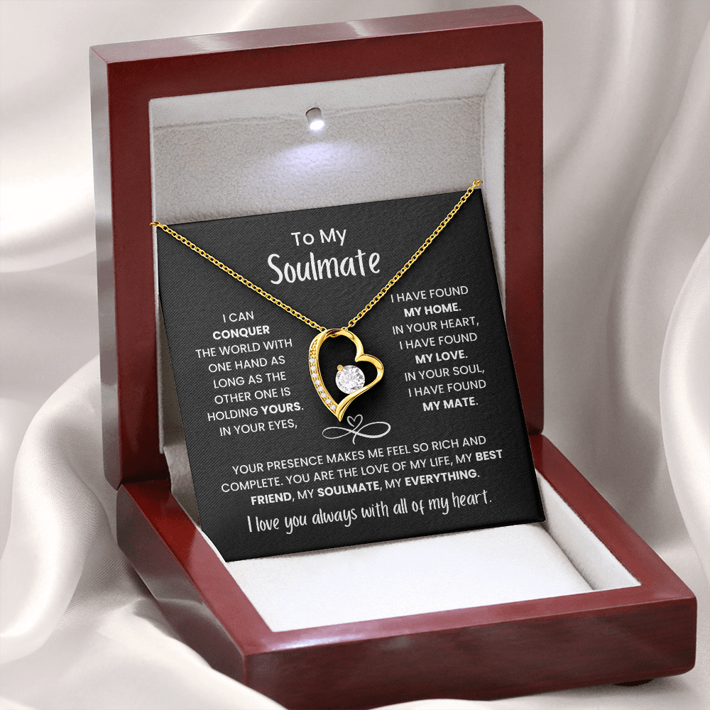 To My Soulmate - You're My Everything - Forever Love Necklace