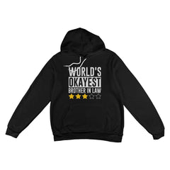 World’s Okayest Brother In Law Funny Shirt
