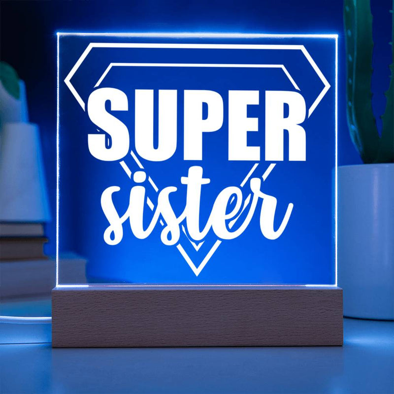 Super Sister Acrylic Plaque