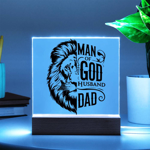 Man of God – Husband. Dad. Lion-Hearted. - LED Acrylic Plaque
