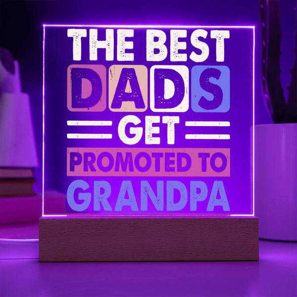 Best Dads Get Promoted to Grandpa - Sentimental Gift