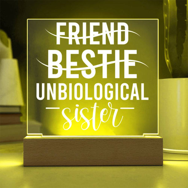 Unbiological Sister – Bestie Design Plaque