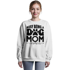 Busy Being a Dog Mom – Cute Pet Lover Tee