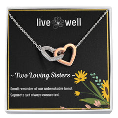 Live Well – A Sister’s Bond Necklace