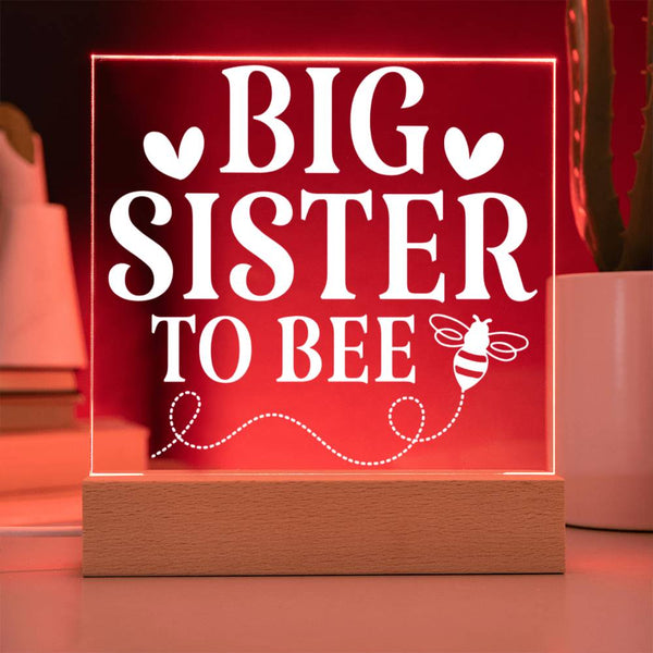 Big Sister to Bee – Buzzing With Excitement Plaque