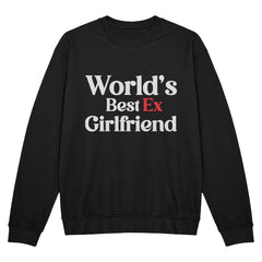 World’s Best Ex-Girlfriend Tee – Funny Breakup Shirt