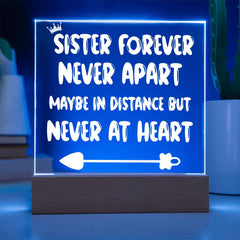 Sister Forever Never Apart Acrylic Plaque