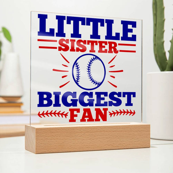 Little Sister Biggest Fan Acrylic Plaque