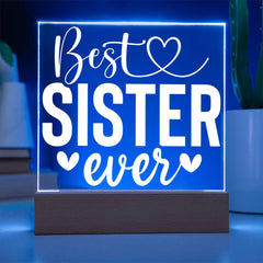 Best Sister Ever – Period Acrylic Plaque