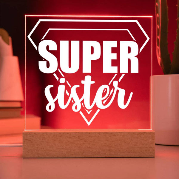 Super Sister Acrylic Plaque