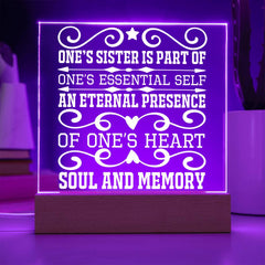 One’s Sister Is Part of One’s Heart and Soul Plaque