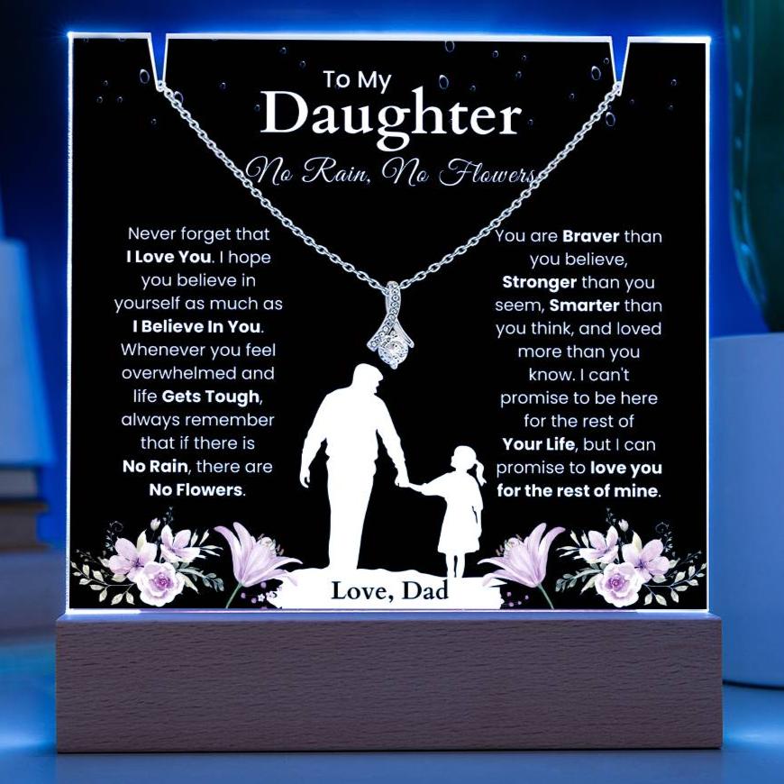 To My Daughter - No Rain, No Flowers - Heartfelt Gift Set From Dad