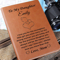 To My Daughter – A Journal of Love and Strength from Mom