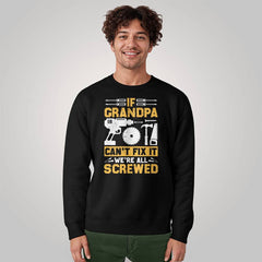 If Grandpa Can't Fix It, We're All Screwed – Funny Repair Tee